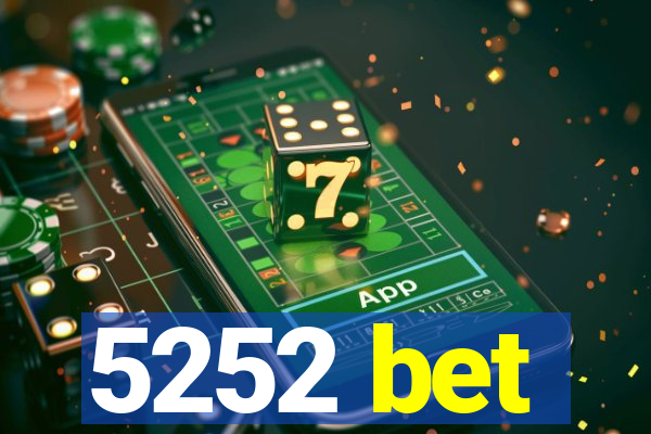 5252 bet